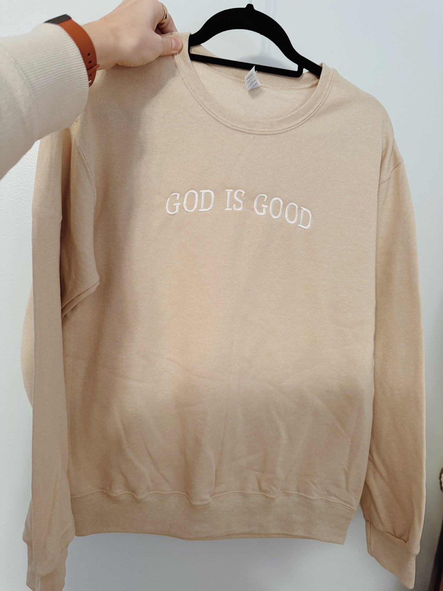 Embroidered God Is Good Sweatshirt - Sand